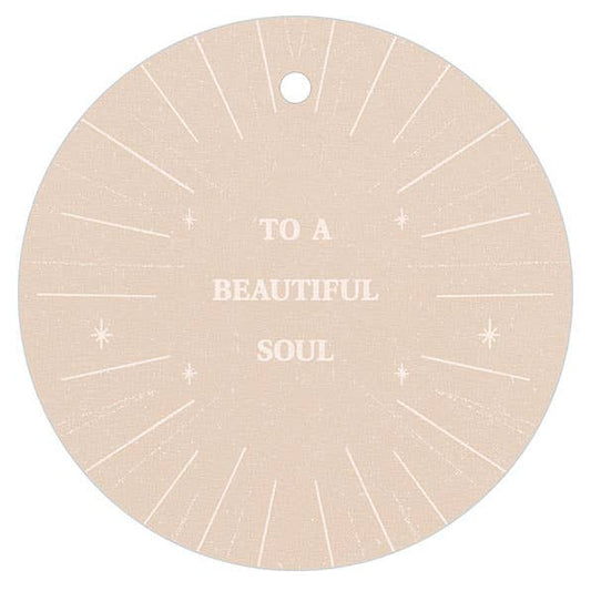 To a Beautiful Soul | Gift Tag